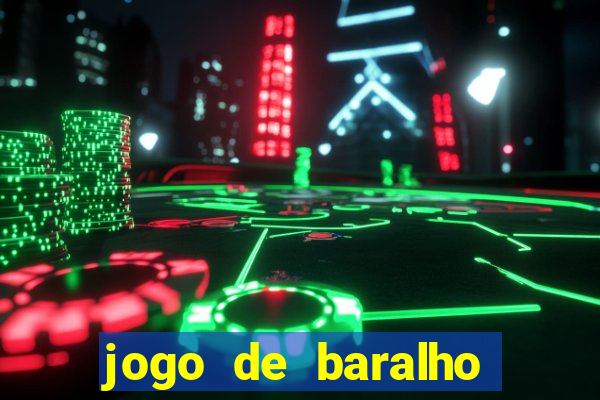 jogo de baralho valendo dinheiro